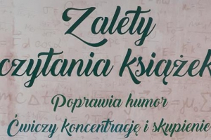 Plakat przedstawiający zalety czytania książek